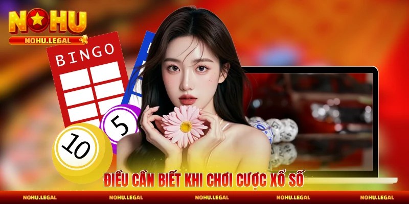 Điều cần biết khi chơi cược xổ số