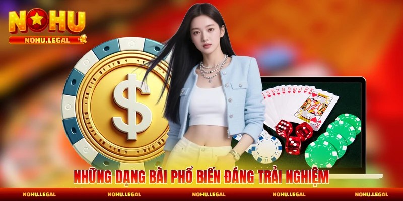 Những dạng bài phổ biến đáng trải nghiệm